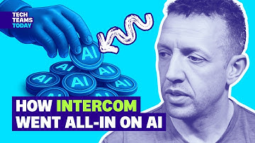 Darragh Curran, CTO at Intercom Bet the Company on AI — and Won