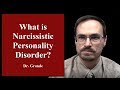 What is Narcissistic Personality Disorder?