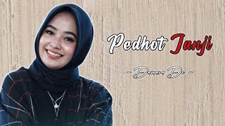 Pedhot Janji - Damara De Terbaru Lyrics