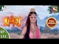 Vighnaharta Ganesh - Ep 132 - Full Episode - 23rd February, 2018