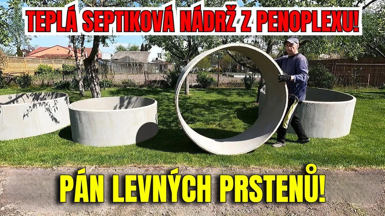 Jak postavit domácí septik, který vydrží 60 let bez vyvážení!