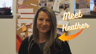 Meet Heather | Employee Spotlight