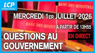 [DIRECT] Questions au gouvernement du 1er juillet 2026 à l'Assemblée nationale