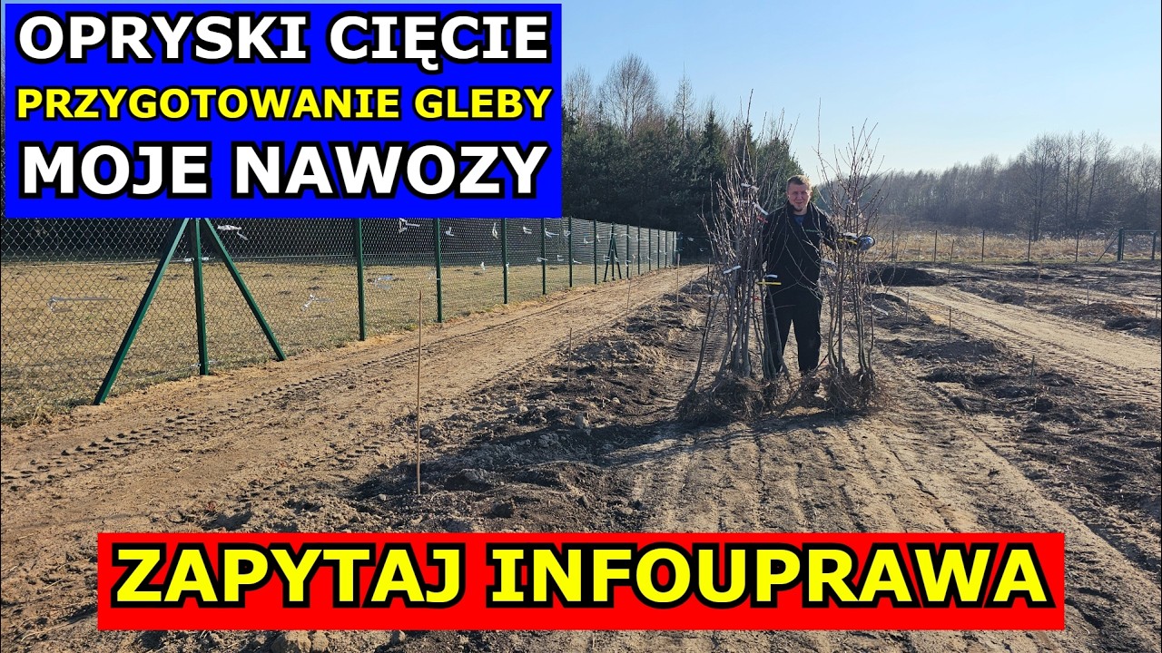 Opryski, Cięcie, Przygotowanie Gleby, Nawozy infouprawa, Przemarznięte Drzewa, Nasiona NIE WZESZŁY.