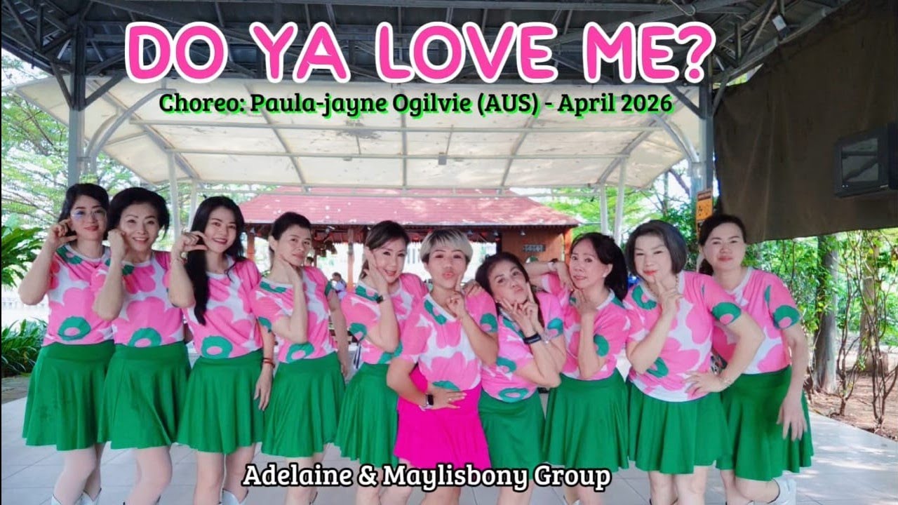 Do Ya Love Me? - Line Dance - Choreo:Paula-jayne Ogilvie (AUS