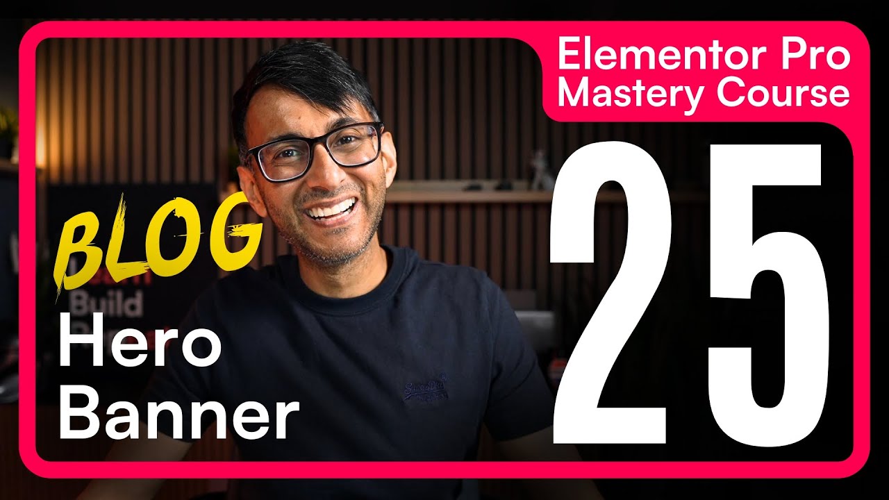Elementor Course 025 - Build the Hero Banner - YouTube