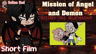 Short Film - Journey To Complete Mission Of Angel and Demon || Gacha Life || Gacha Meme [ Original ]