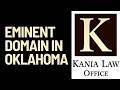 Understanding Eminent Domain in Oklahoma: Can the Government Take Your Business Property?