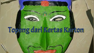 Cara Membuat Topeng Dari Kertas Karton