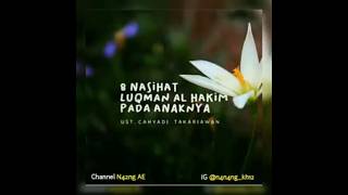 Nasihat Luqman al_Hakim kepada Anak nya|Tauhid| Seri Pendidikan Keluarga; Ustadz Cahyadi Takariawan