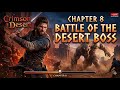 Crimson desert (Chapter 8: Desert Boss Battle) 😆