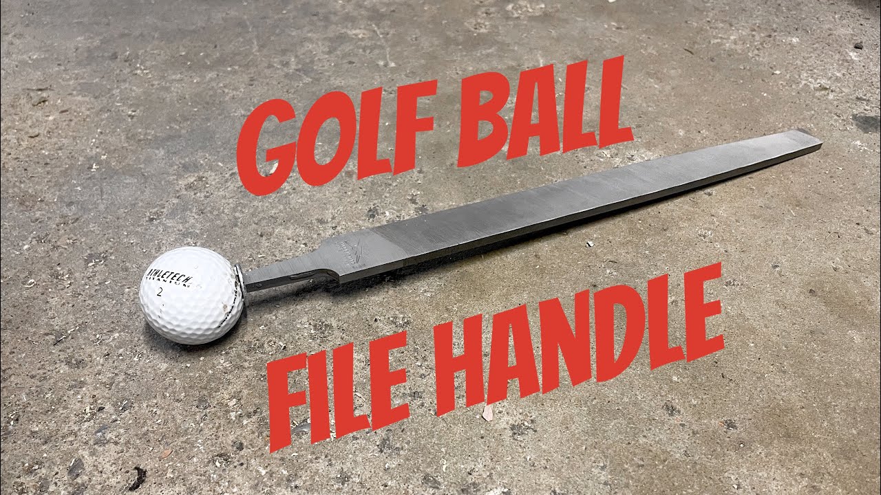 How To Make A Golf Ball File Handle! YouTube