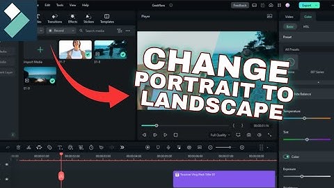 How to Change Portrait to Landscape in Filmora 2025?