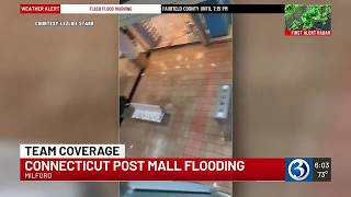 Connecticut Post Mall in Milford experiences heavy flooding