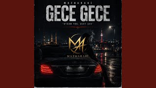 GECE GECE - MAZHARABi
