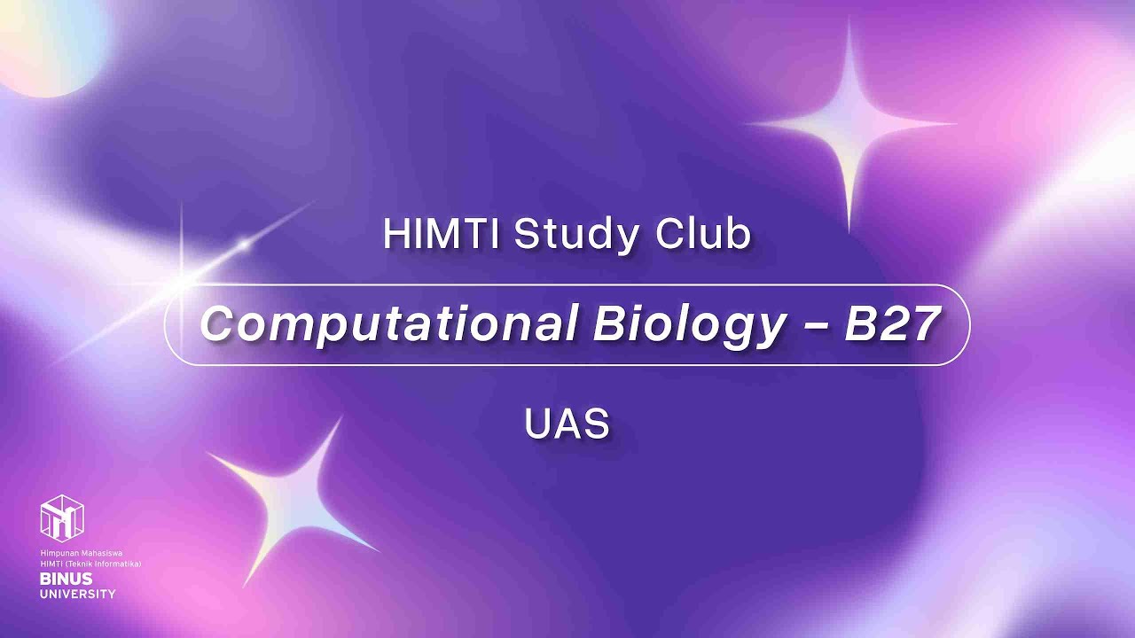 HIMTI STUDY CLUB GENAP UAS 2025/2026 (Computational Biology)