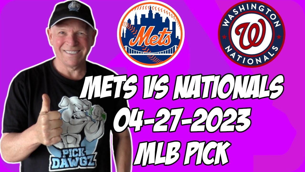 New York Mets Vs Washington Nationals 4 27 23 MLB Free Pick MLB new-york-mets-vs-washington-nationals-4-27-23-mlb-free-pick-mlb