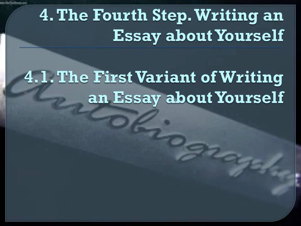 Essays about yourself