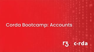 Corda Developer Bootcamp:  Accounts - Americas