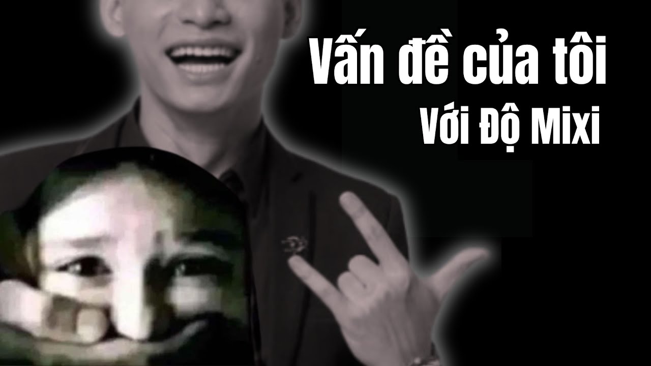 VẤN ĐỀ CỦA TÔI VỚI ĐỘ MIXI #gecko1804 #mixi #metub