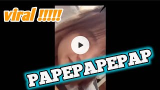 VIRAL!!!!! JADI INI VIDEO ASLI PAPEPAPEPAP #viral #papepapepap #tiktok