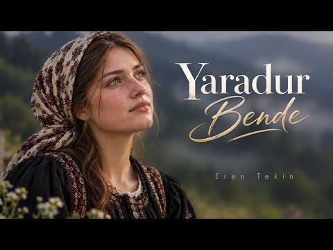 Yaradur Bende - Eren Tekin | Black Sea Folk Song | Black Sea 2026