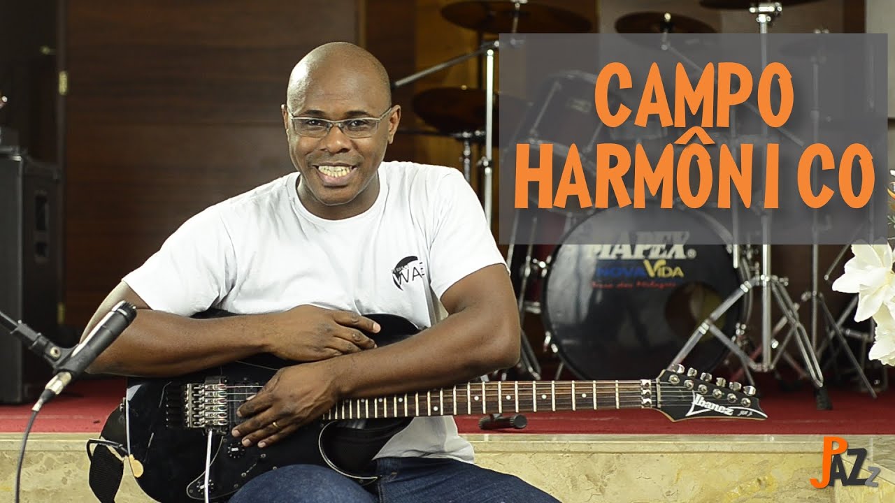 AULA VIOLÃO - CAMPO HARMÔNICO SIMPLIFICADO