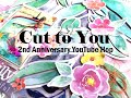 Cut to You Anniversary YouTube Hop / Silly Beautiful Girls