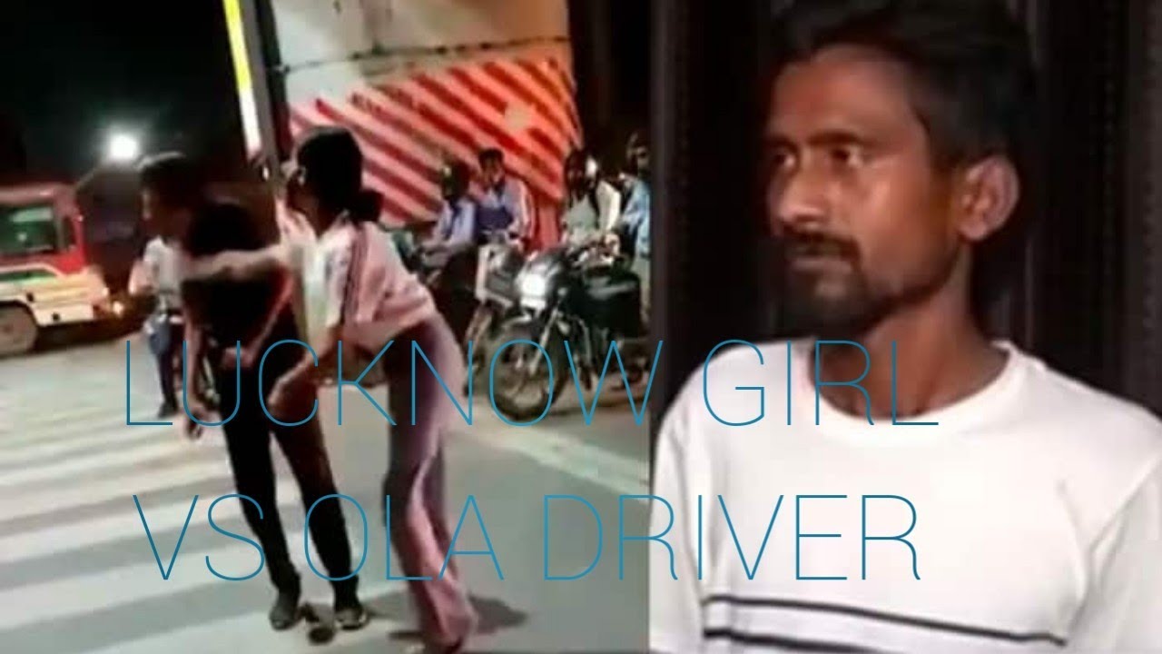 Lucknow girl VS Ola driver