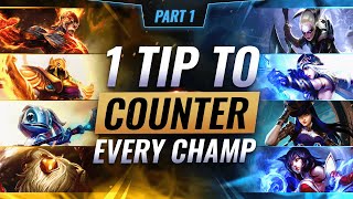 1 Tip to COUNTER EVERY CHAMPION (Part 1) - League of Legends Season 12 screenshot 1