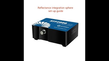 ATP2000P Setting Up System Before Reflectance Measurement
