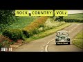 Rock Country Clásicos Vol. 2 🎸