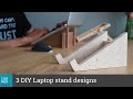 Laptop stand for working at home - Three designs to make yourself in lockdown