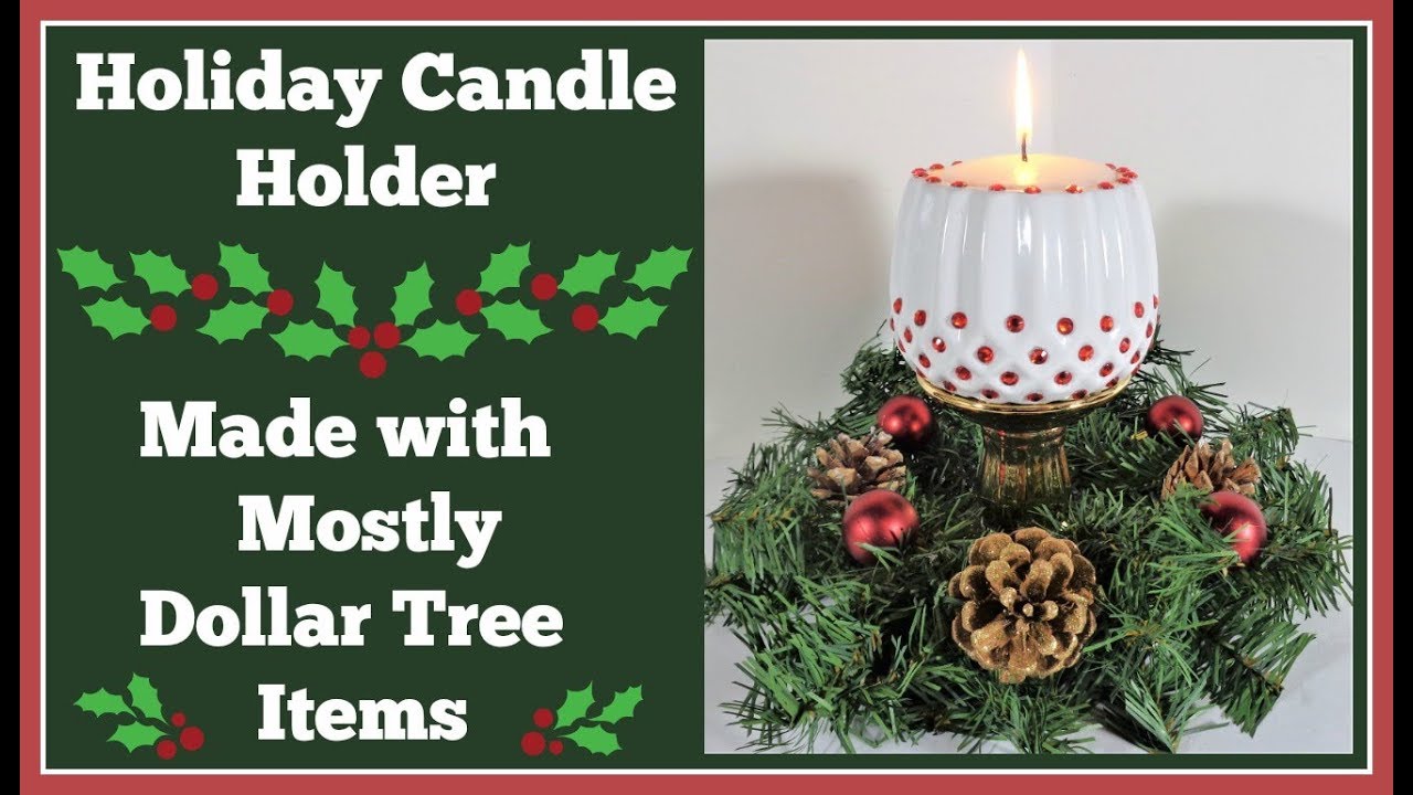 Holiday Candle Holder 🎄 Easy DIY Can be made for Anytime!