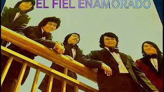 Los Ermitaños El Fiel Enamorado