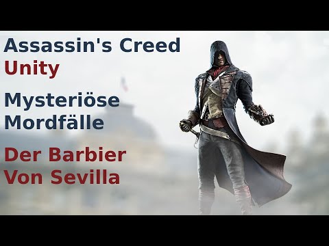 The Barber of Seville - Mysterious Murders - Assassin's Creed Unity
