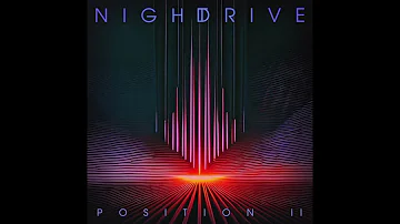 Night Drive - Position II (full album)