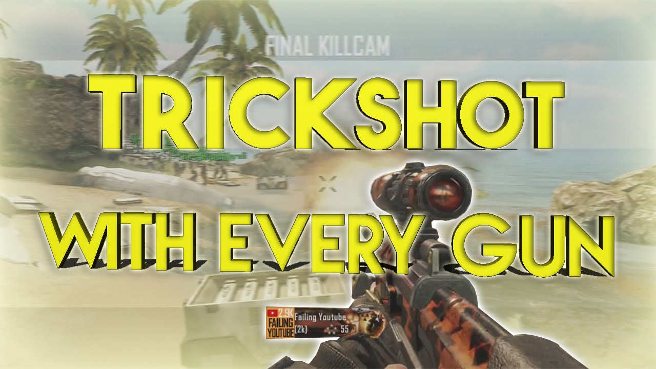 Trickshot With Every Gun 1 (Creative Trickshots) YouTube