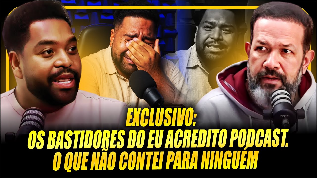 PASTOR FÁBIO SANTOS REVELA BASTIDORES DO EU ACREDITO PODCAST PARA O PASTOR SEZAR CAVALCANTE