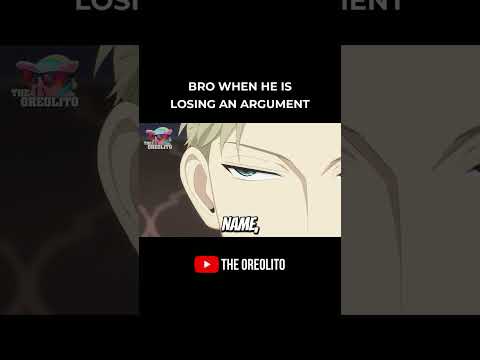 Bro When He is Losing an Argument #anime #comedy #reels #shorts #fyp