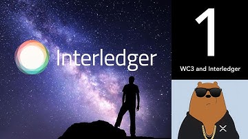W3C and Interledger - (XRP World Powered by Ripple - Part 1)