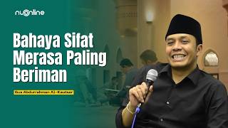 Amal Anak, Hadiah atau Musibah Bagi Orang Tua? | Gus Kautsar [Full Ceramah]