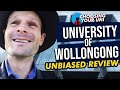 University of wollongong review  an unbiased review by choosing your uni