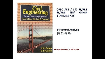 Structural Analysis (Q01-10) Gupta & Gupta Civil Engineering