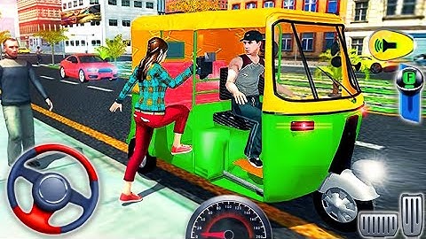 Tuk Tuk Auto Rickshaw Game Crazy Driving Simulator Game - Android Gameplay