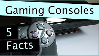 5 Geeky Facts About Gaming Consoles