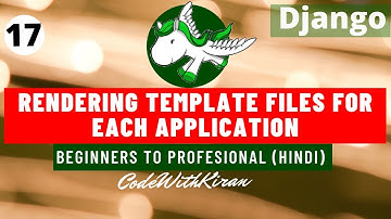 Django Tutorial - Rendering Templates Files For each App (Hindi)