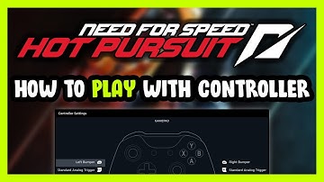 How to Play Need For Speed: Hot Pursuit With Controller on PC!