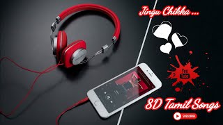 Jingu Chikka 8D Tamil Songs  (  Use 🎧 Headphones  🎧 ) Tamil Super Hits Songs