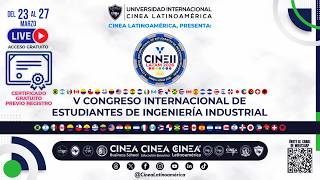 𝗩 𝗖𝗢𝗡𝗚𝗥𝗘𝗦𝗢 𝗜𝗡𝗧𝗘𝗥𝗡𝗔𝗖𝗜𝗢𝗡𝗔𝗟 𝗗𝗘 𝗘𝗦𝗧𝗨𝗗𝗜𝗔𝗡𝗧𝗘𝗦 𝗗𝗘 𝗜𝗡𝗚𝗘𝗡𝗜𝗘𝗥Í𝗔 𝗜𝗡𝗗𝗨𝗦𝗧𝗥𝗜𝗔𝗟 – 𝗖𝗜𝗡𝗘𝗜𝗜 𝗟𝗔𝗧𝗔𝗠 2026